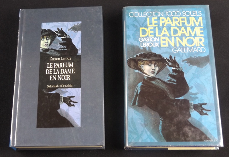 Le Parfum de la dame en noir, G.Leroux, Gallimard, Collection 1000 Soleils, illustration de Nicollet           